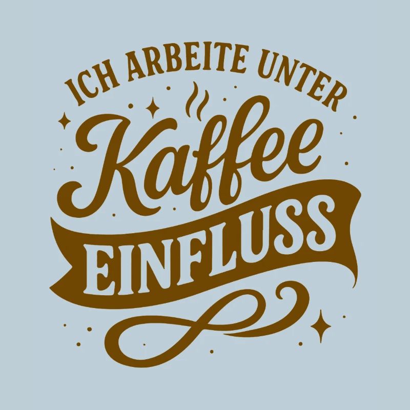 Ich arbeite unter Kaffee-Einfluss
