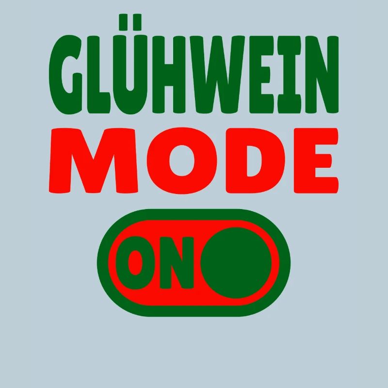 Glühwein Mode ON