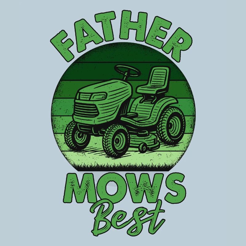 Father Mows Best