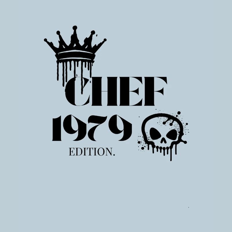 Chef Edition 1979 46 Geburtstag Spruch