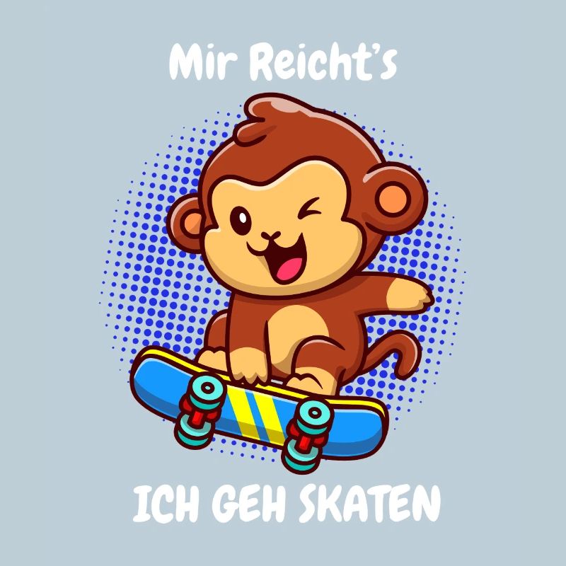 I've had enough, I'm going skating, monkey!