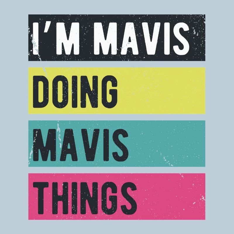 Ich bin Mavis, mache Mavis-Dinge in Retro-Farben