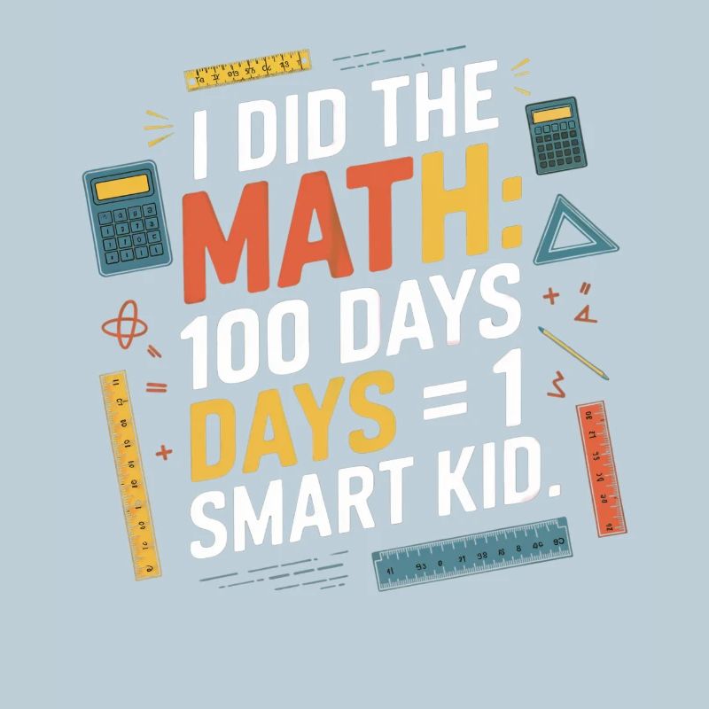 Mathe Meilenstein: 100 Tage = Ein kluges Kind