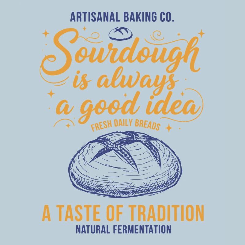 Sourdough Is Always A Good Idea Bread Baking