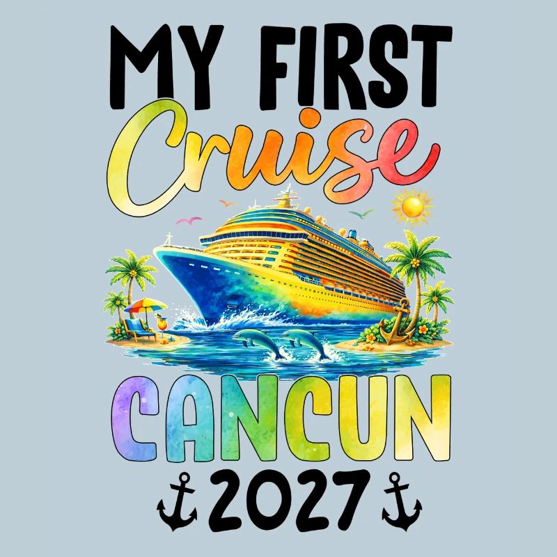 My First Cruise Cancun 2027
