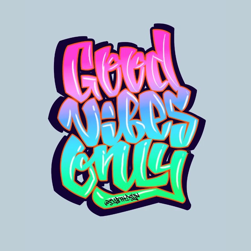 Graffiti Good Vibes Only tagging