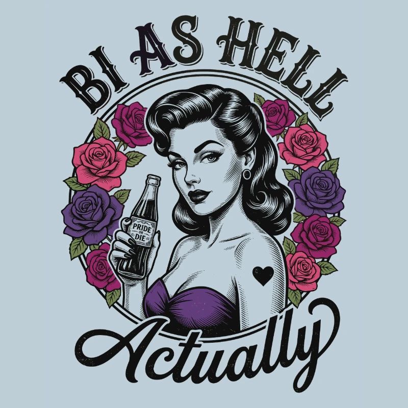 LGBTQ Pride Month - Bi As Hell Actually