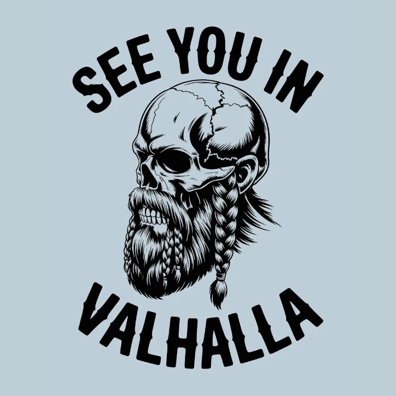 See you in Valhalla