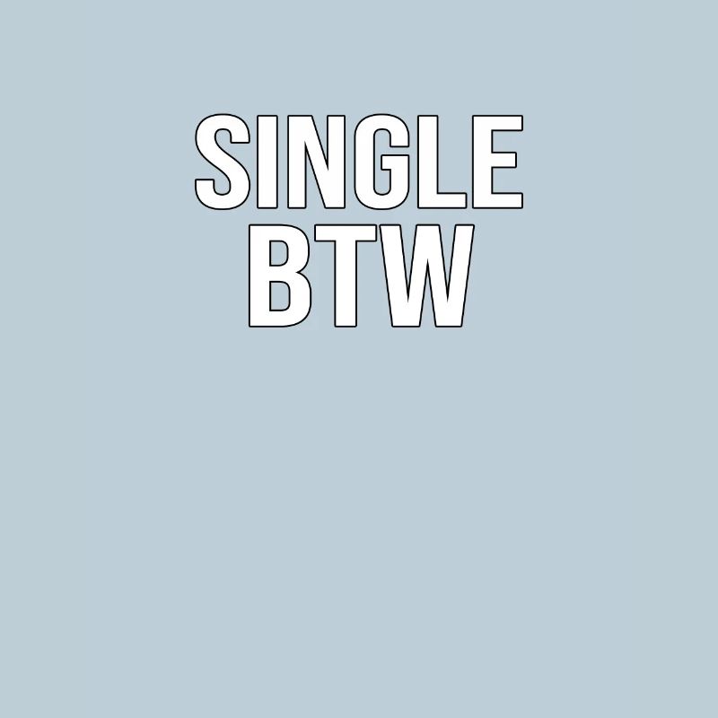 Single BTW Bold Monochrome