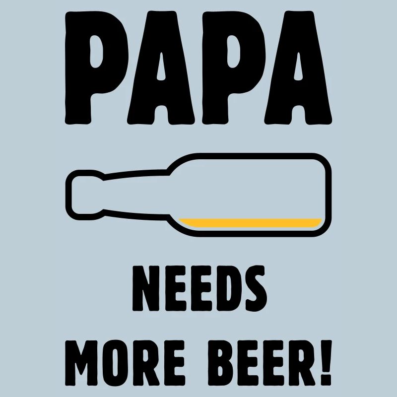 Papa Needs More Beer! (Vater Papi Bier / POS 2C)