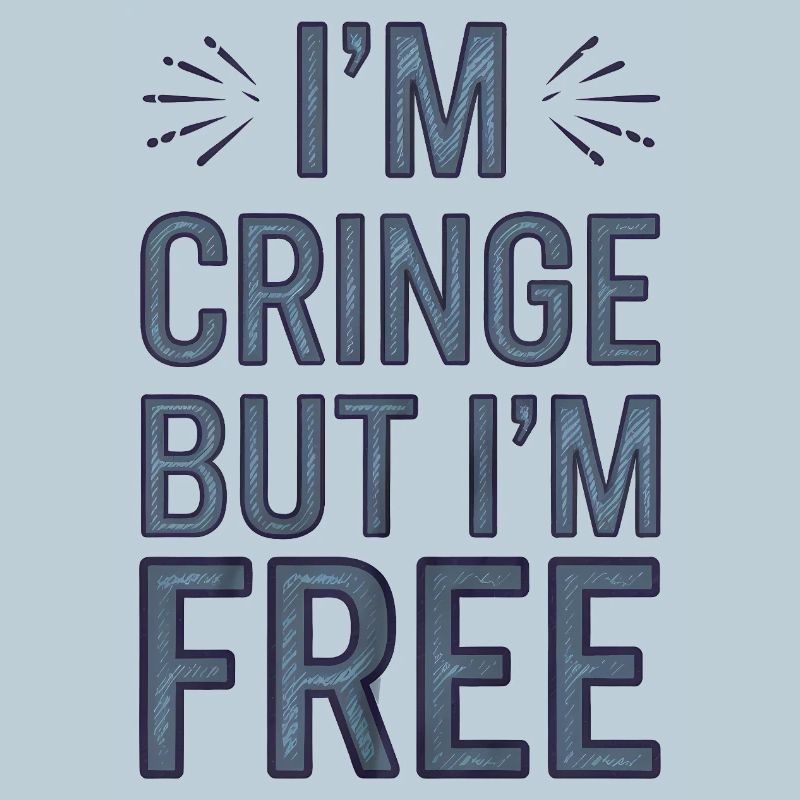 Humorous Saying, Bering Free 