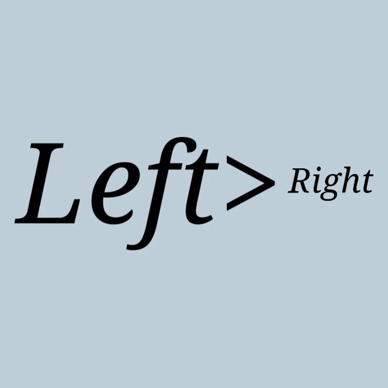 Left>Right