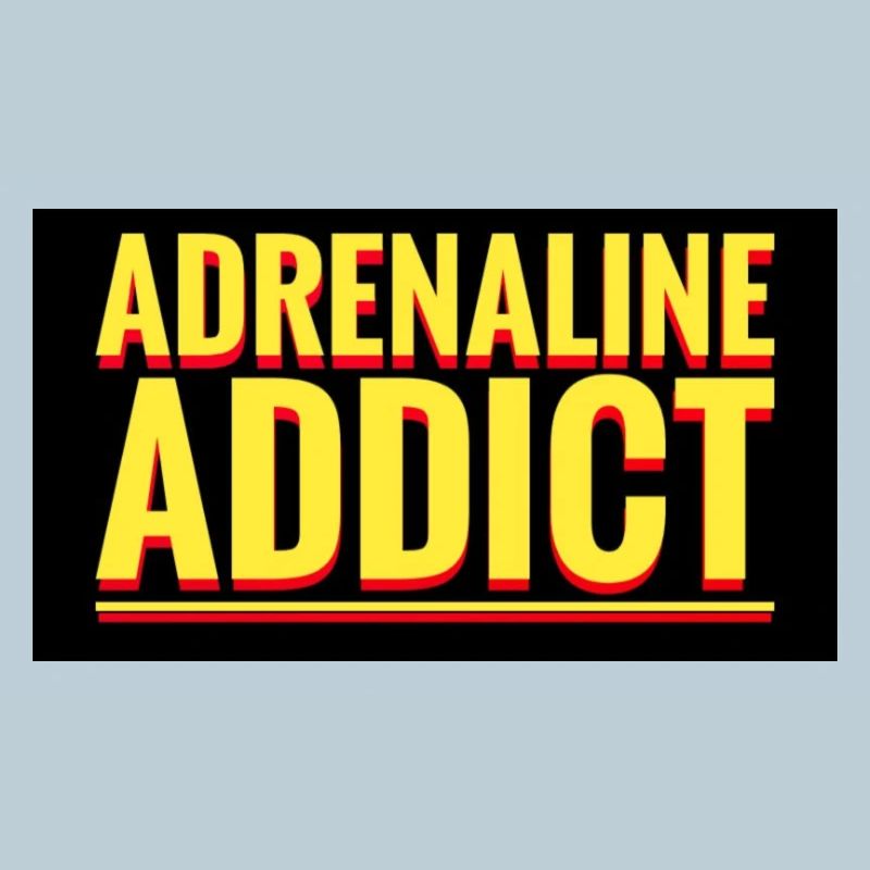 Adrenaline Addict Announcement