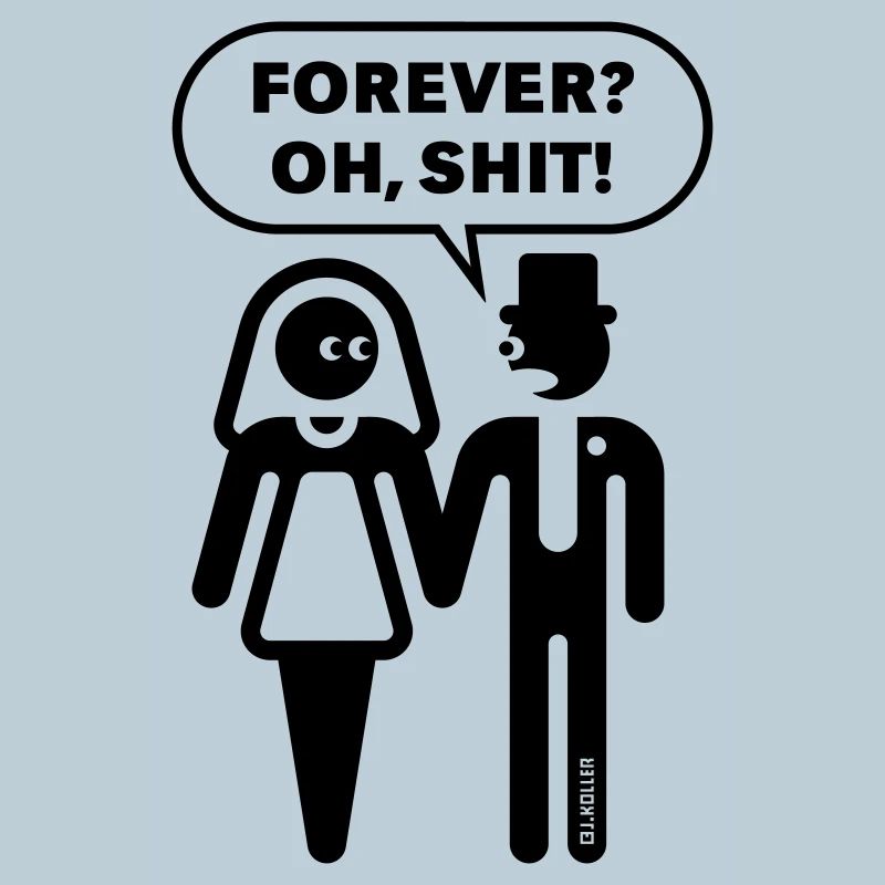 Forever? Oh, Shit! (Wedding / Bachelor Party / Bachelor Party)