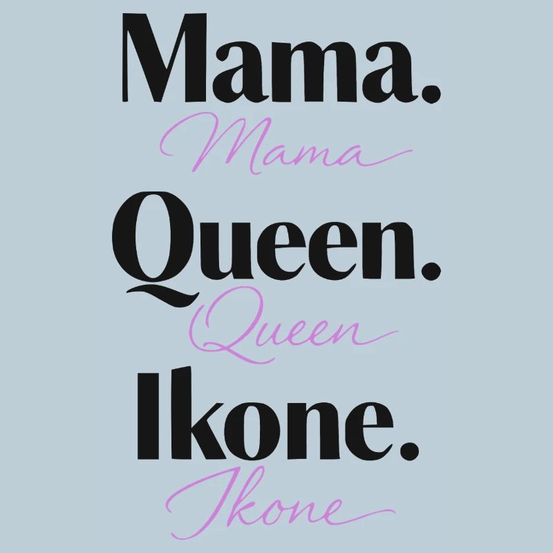Mama Queen Ikone 