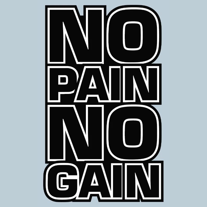 No Pain No Gain Devise de remise en forme