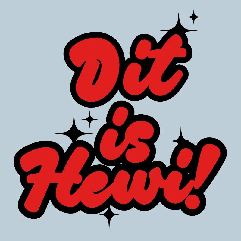 Dit Is Hewi – Lustiges Berliner Sprüche Design