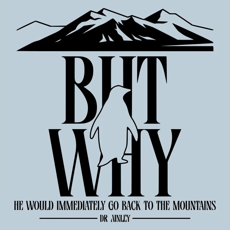 But Why Penguin Meme Minimalist Art