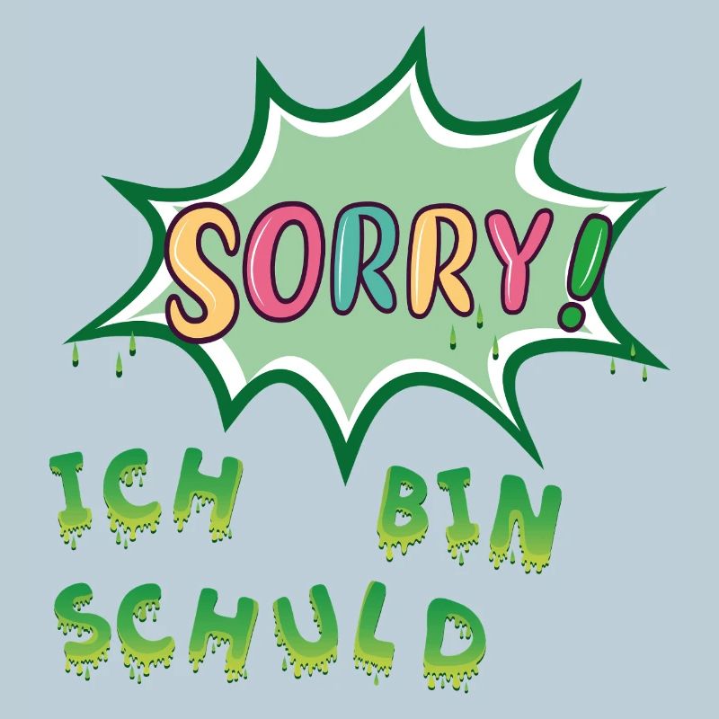 Sorry  Ich bin schuld