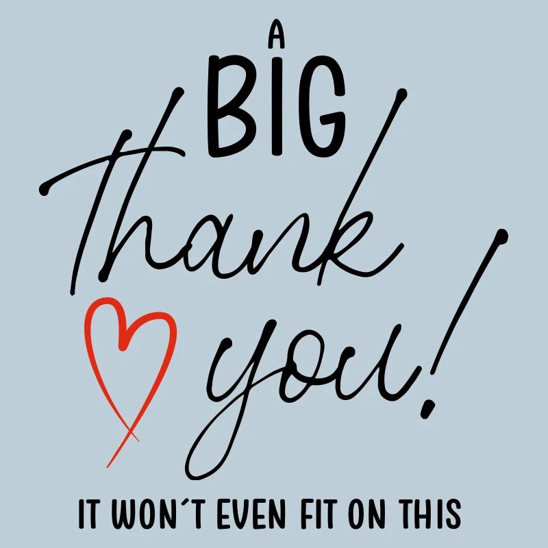 A BIG THANK YOU