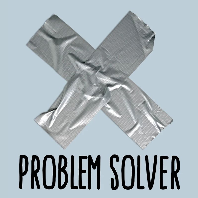 Funny Tape Man Father Problem solver