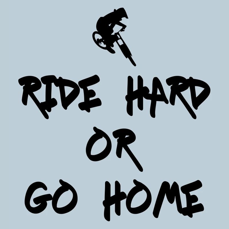 Ride Hard Downhill