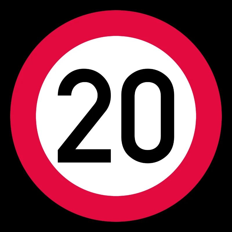 20th birthday Attention! Traffic sign 20 Km/h