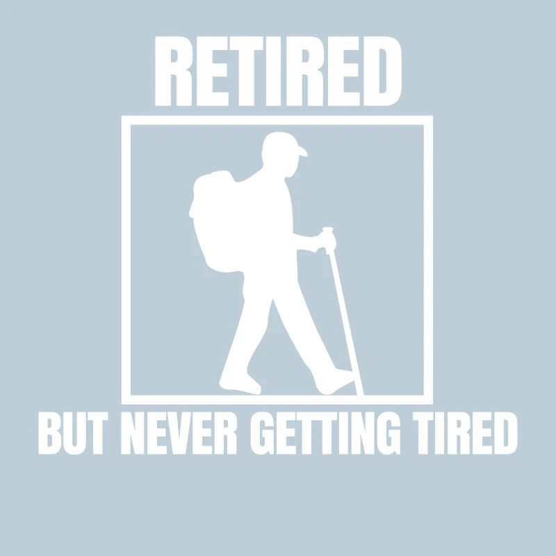 Retirement Senior Retiree Leisure Statement