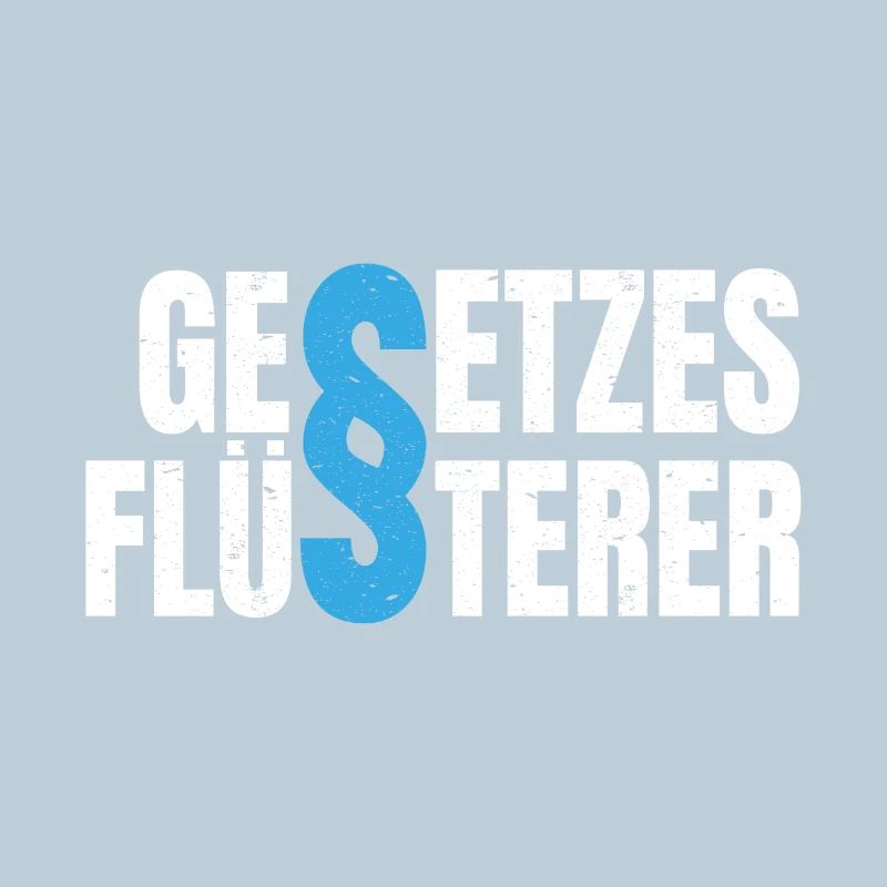 Gesetzesflüsterer Anwalt Richter Paragraph Gesetz