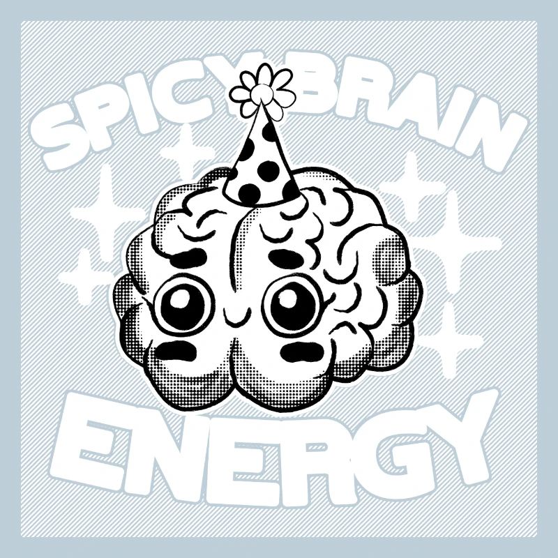 Spicy Brain Energy – ADHD Chaos Humor