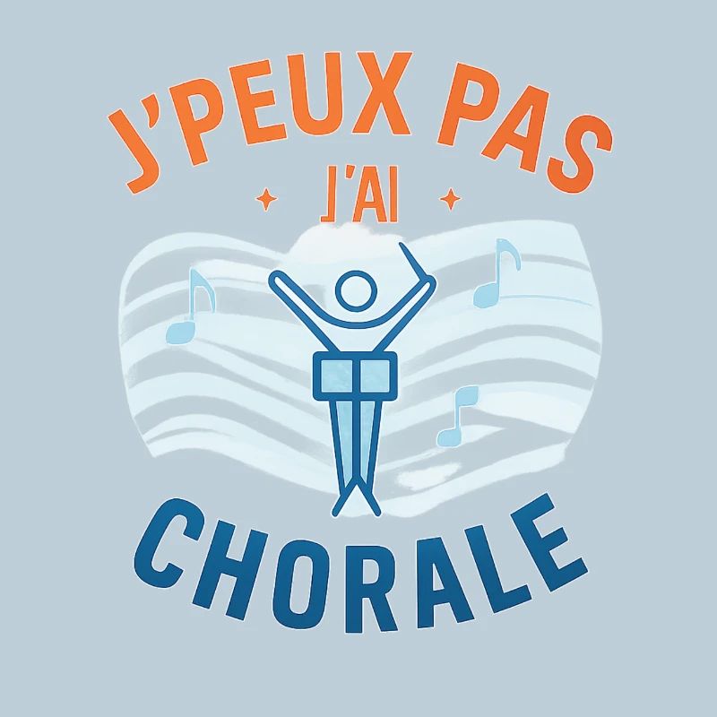 J'peux pas j'ai chorale