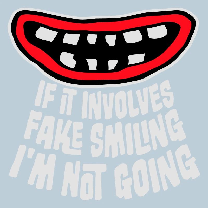 S’il s’agit d’un faux sourire, je ne vais pas le dire