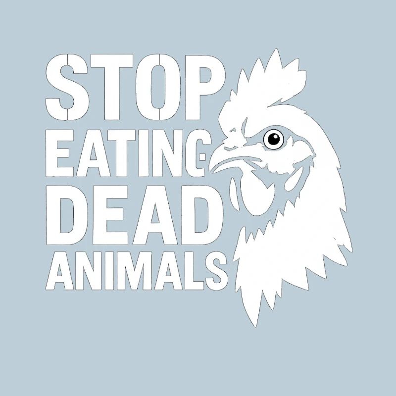 Stop Eating Dead Animals