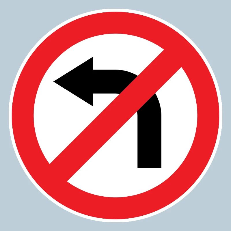 Virage à gauche interdit, panneaux de signalisation