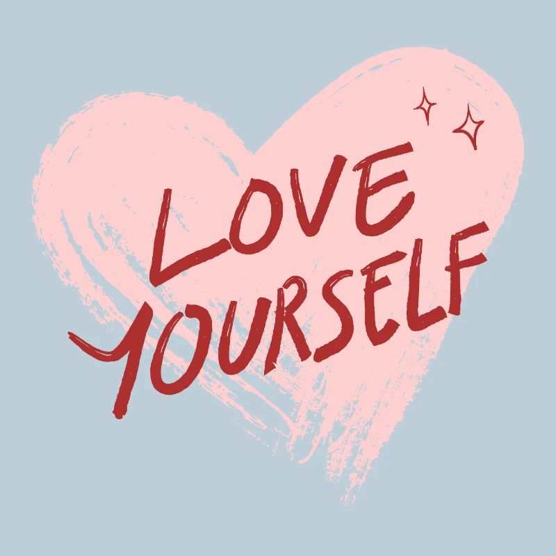 love yourself