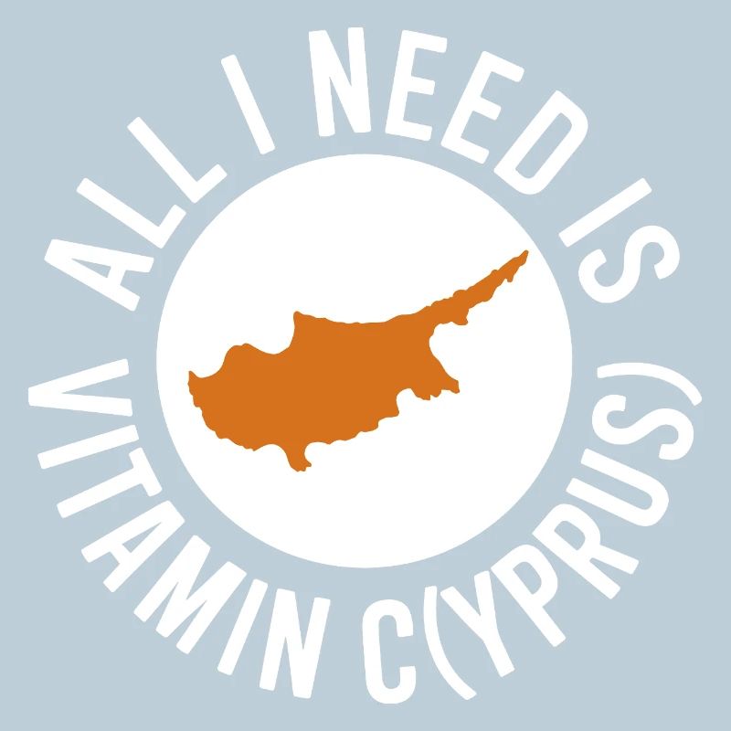 Zypern All I Need Is Vitamin Cyprus Zypern Flagge