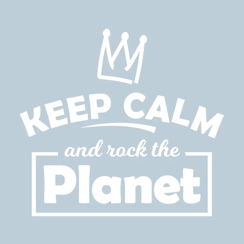 Keep Calm Rock Planet