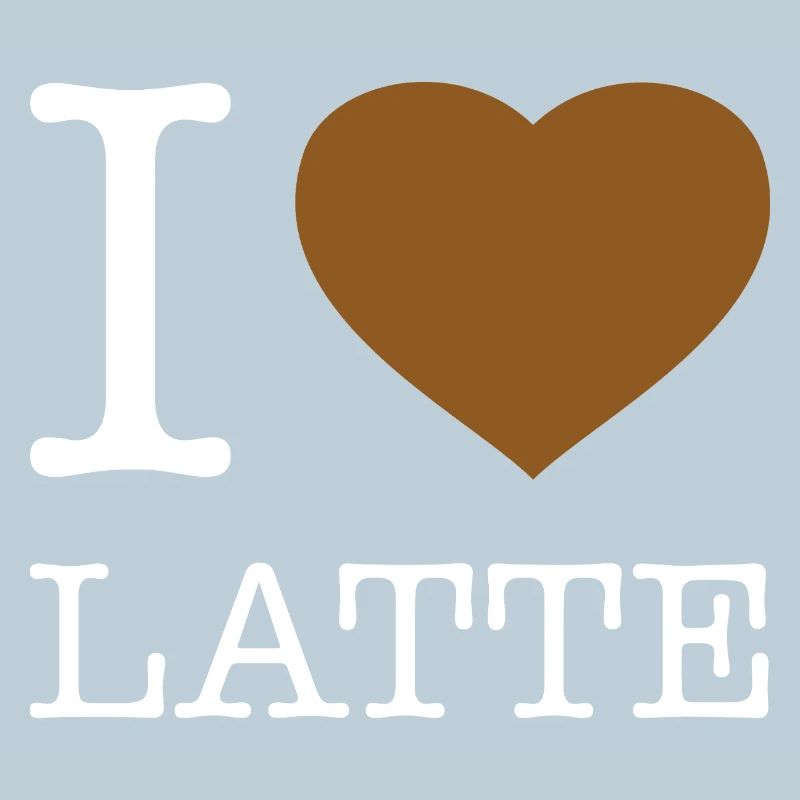 I LOVE LATTE