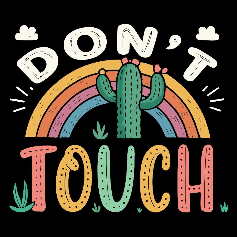 Rainbow Cactus Do Not Touch