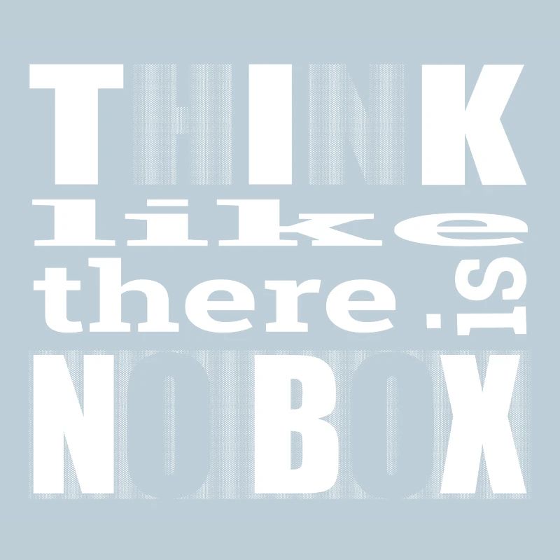 Think like there is no box