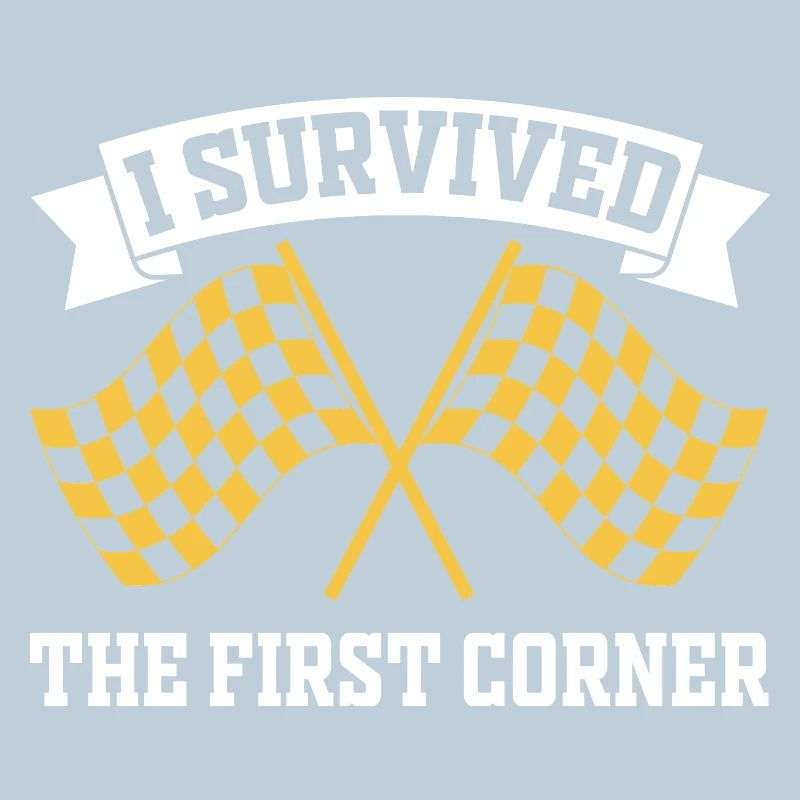 I Survived the First Corner