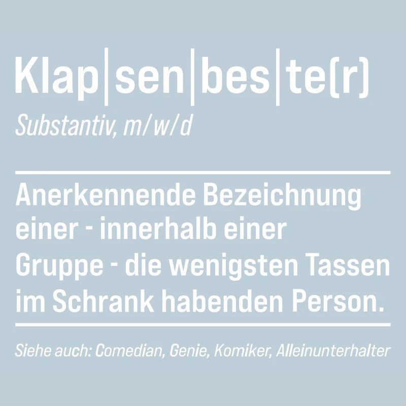 Klapenbester Definition Fun Sayings