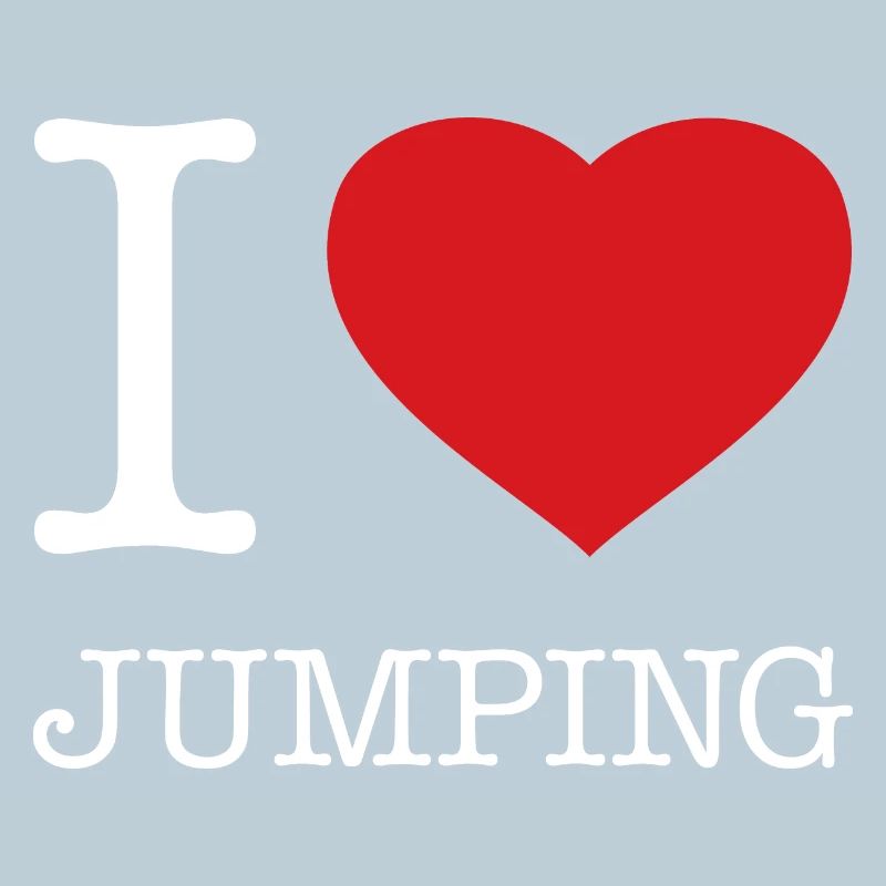 I LOVE JUMPING