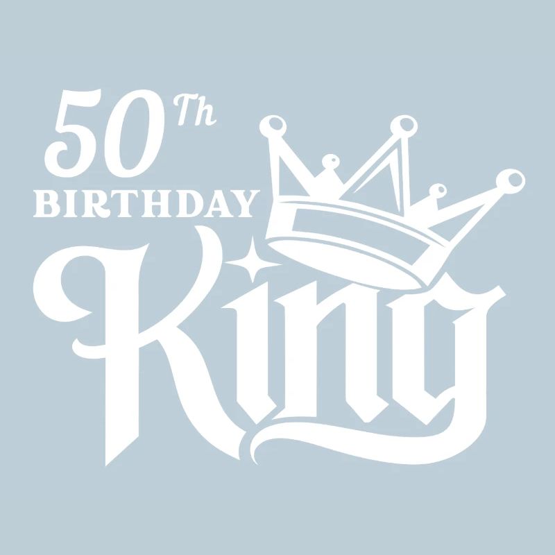 50th birthday king