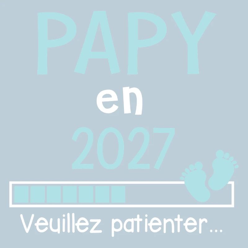 Papy en 2027 Cadeau Futur Papi