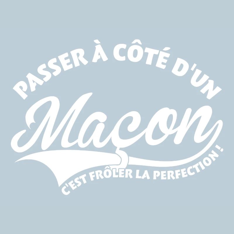 Maçon Perfection