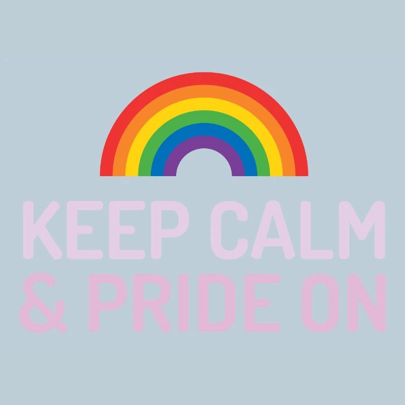 Pride Month - Ruhe bewahren und stolz sein