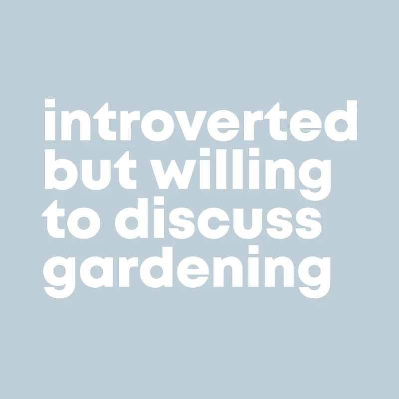 Gardening