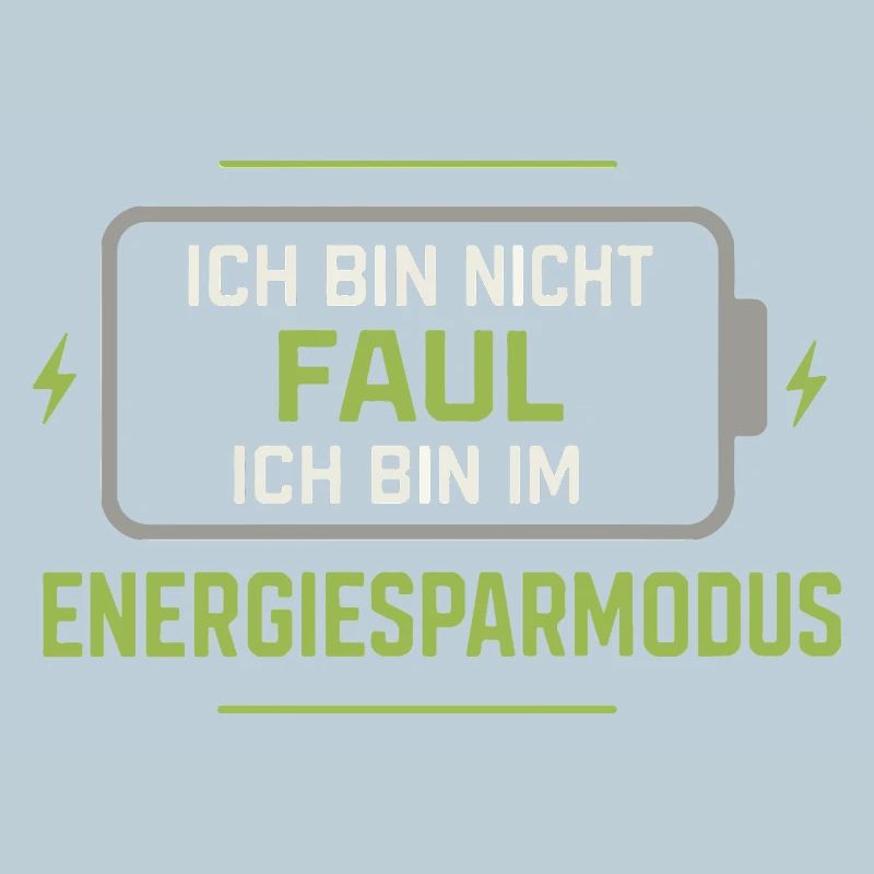 I'm not lazy, I'm in power saving mode