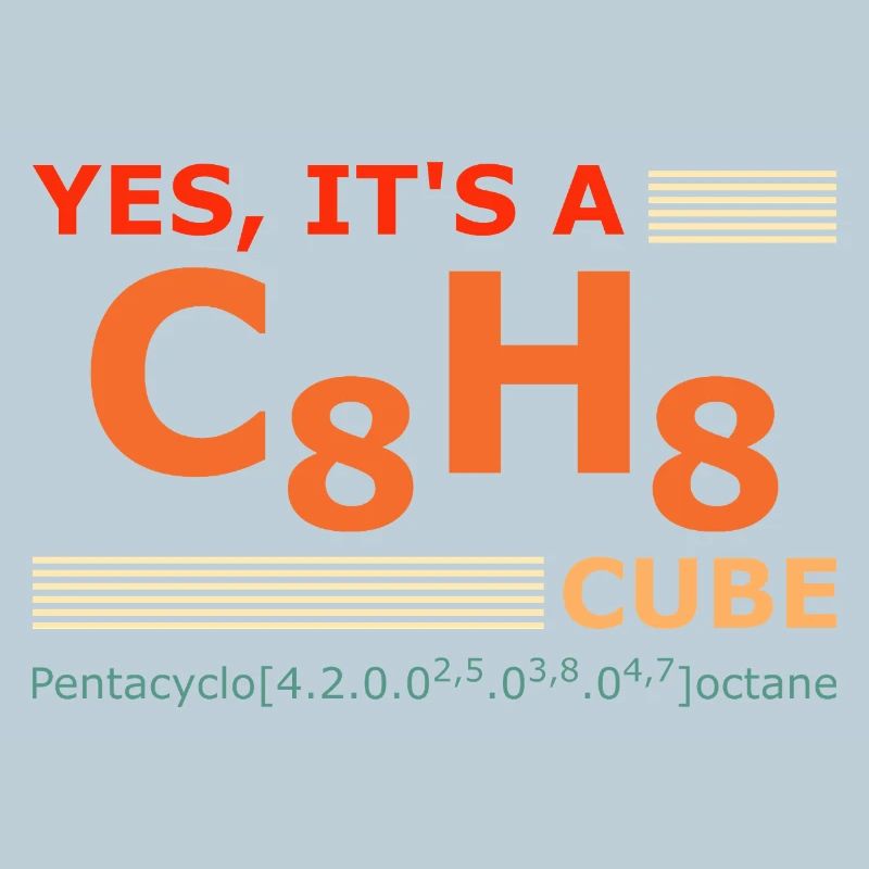 C8H8 Cubane – Yes it's a Cube retro Chemistry